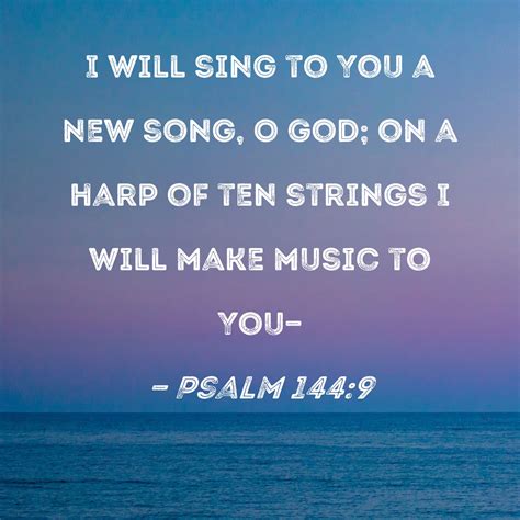 Psalm 144 9 For You Song Worship Dance Praise And Worship