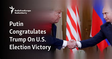 Putin Congratulates Trump On Election Victory Putin Congratulates Trump On Election Victory