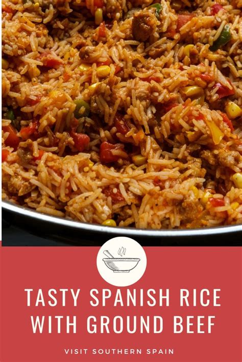 Quick Spanish Rice With Ground Beef Recipe Visit Southern Spain Quick Spanish Rice With Ground Beef Recipe Visit Southern Spain
