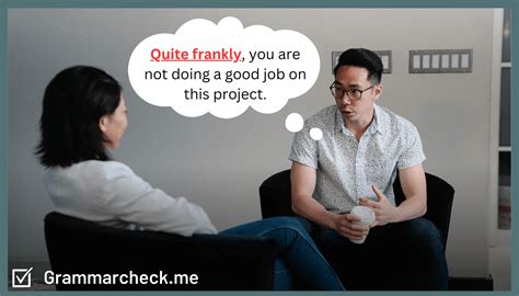 Quite Frankly Meaning: Clarify Your Thoughts