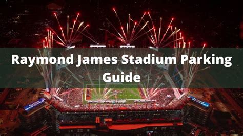 Raymond James Stadium Parking Tips Guide In Tampa Bay 2025 Raymond James Stadium Parking Tips Guide In Tampa Bay 2025