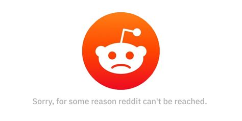 Reddit Is Down Right Now Update It S Coming Back Up
