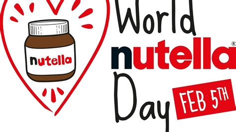 Regresa El World Nutella Day Una Celebraci N Para Los Amantes De La
