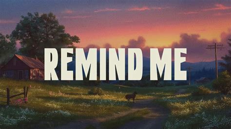 Remind Me Remastered Youtube