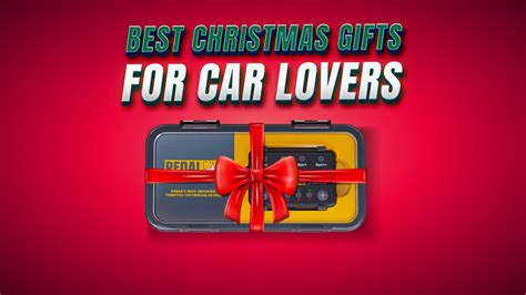 Rev Up 2025 Ultimate Guide To Best Christmas Gifts For Car Guys Pedal Commander Rev Up 2025 Ultimate Guide To Best Christmas Gifts For Car Guys Pedal Commander