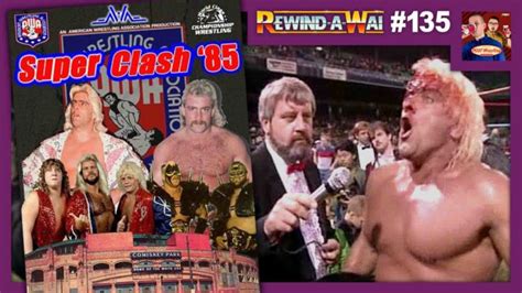 Rewind A Wai 135 Awa Superclash 1985