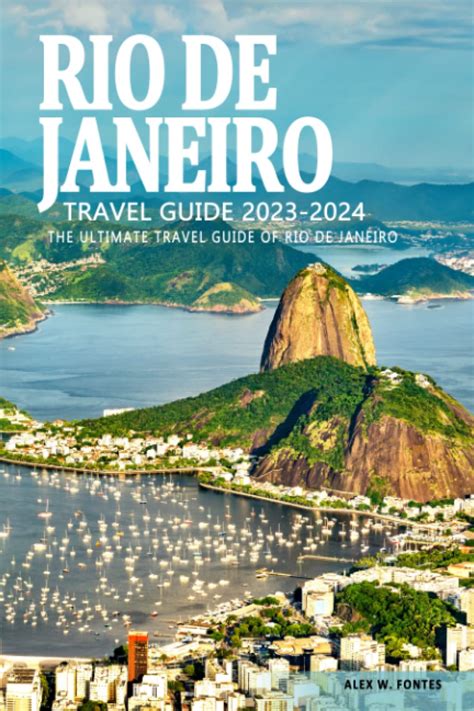 Rio De Janeiro Travel Guide Rio De Janeiro Travel Guide