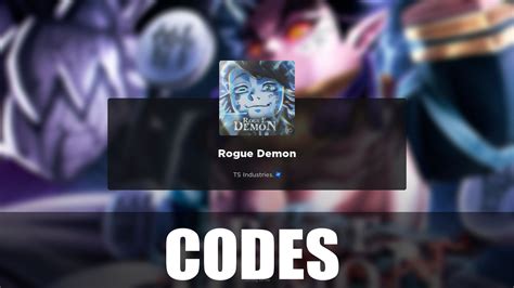 Rogue Demon Codes