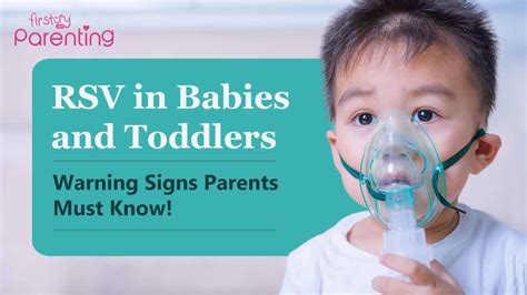 Rsv Symptoms In Babies And Toddlers What Parents Need To Know Rsv Symptoms In Babies And Toddlers What Parents Need To Know