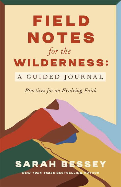 Sarah Bessey Field Notes For The Wilderness Book Of The Year