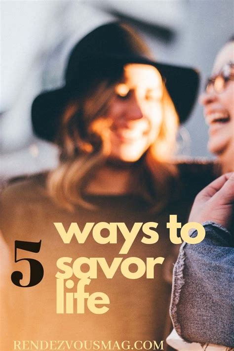 Savoring Life S Joys 5 Ways To Happiness
