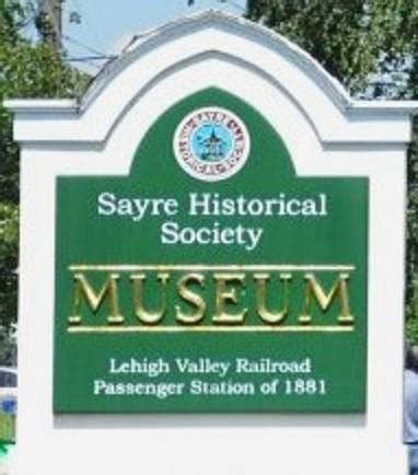 Sayre Historical Society Museum Sayre Pa Bradford County Tourism