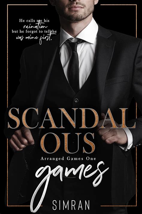 Scandalous Games A Marriage Of Convenience Billionaire Romance Scandalous Games A Marriage Of Convenience Billionaire Romance