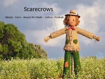 Scarecrows Power Point History Facts Around The World Festivals