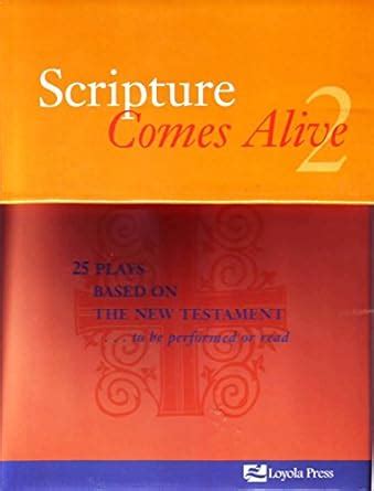 Scripture Comes Alive 2 25 Plays Based On The New Testament Fearson Scripture Comes Alive 2 25 Plays Based On The New Testament Fearson