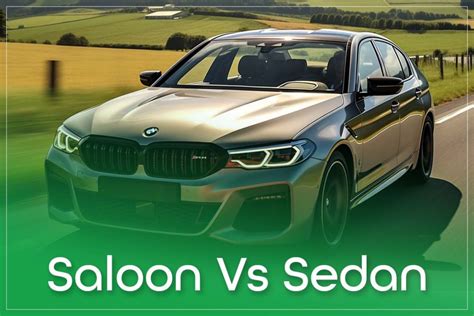 Sedan and Saloon: Key Differences and Choosing the Right Style