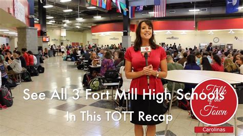 See The 3 Fort Mill High Schools See The 3 Fort Mill High Schools