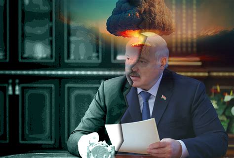 Self Proclaimed Leader Of Belarus Repeats Nuclear Blackmail Of Allied