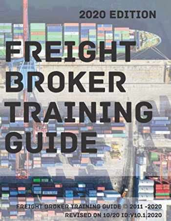 Sell Buy Or Rent Freight Brokers Training Guide 9781709395246