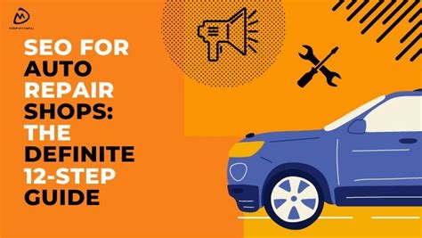 Seo For Auto Repair Shops The Definite 12 Step Guide Seo For Auto Repair Shops The Definite 12 Step Guide