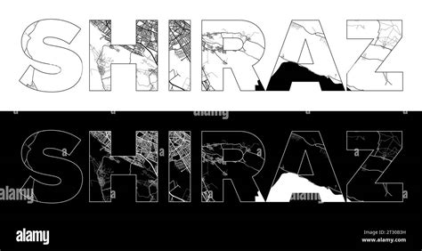 Shiraz City Name Iran Asia With Black White City Map Illustration