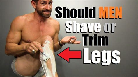 Should Men Shave Their Legs