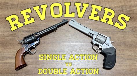 Single Action Vs Double Action What S The Difference Youtube