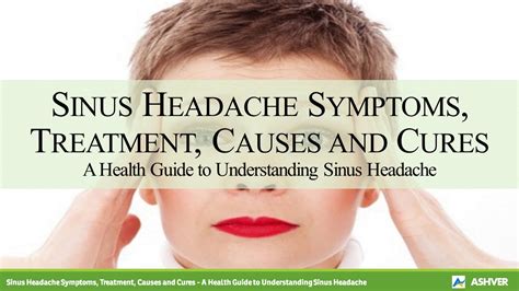Sinus Headache Symptoms Treatment Causes And Cures A Health Guide