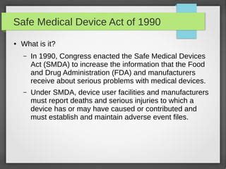 Smda Safe Medical Devices Act Of 1990