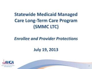 Smmc Long Term Care Provider Webinar Medicaid Provider Enrollment