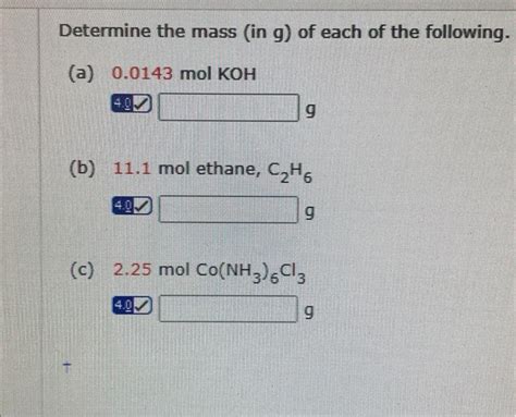 Solved Determine The Mass In G Of Each Of The Followin