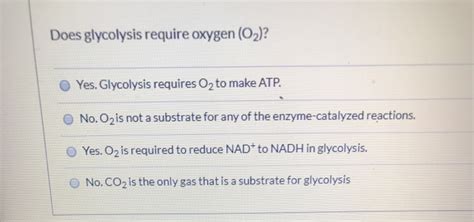 Solved Does Glycolysis Require Oxygen O2 Yes Glycolysis Chegg Com