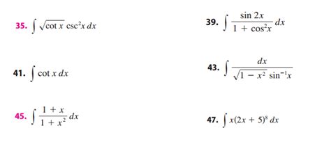Solved Integral Squareroot Cot X Csc 2 X Dx Integral Sin Chegg Com