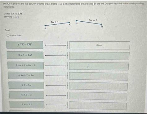 Solved Proof Complete The Two Column Proof To Prove That W 3 5 The Solved Proof Complete The Two Column Proof To Prove That W 3 5 The