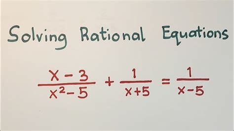 Solving Rational Equations Made Easy