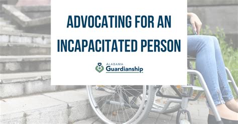 Someone Who Is Incapacitated Is _______: