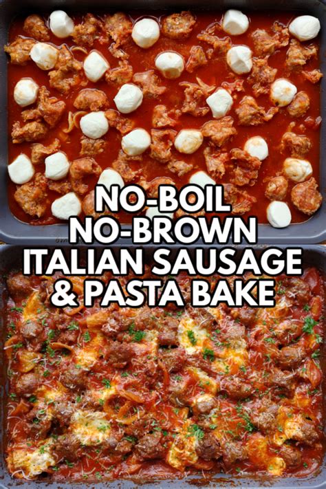 South Your Mouth No Boil No Brown Italian Sausage Amp Pasta Bake South Your Mouth No Boil No Brown Italian Sausage Amp Pasta Bake