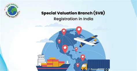 Special Valuation Branch Svb Under Custom Laws Monitoring Instrument