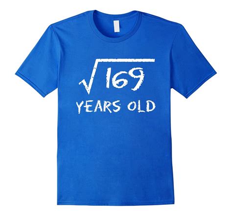 Square Root Of 169 13Th Birthday 13 Years Old T Shirt Vaci Vaciuk