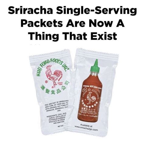 Sriracha Single Serving Packets Is Available Now Ateriet