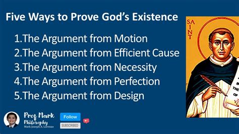 St Thomas Aquinas Five Ways To Prove God S Existence Youtube