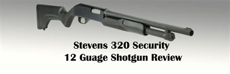 Stevens 320 12 Ga