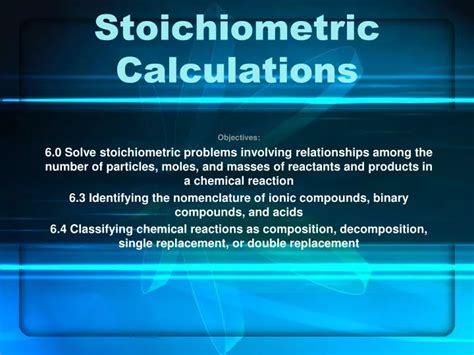 Stoichiometric Calculations Ppt Download