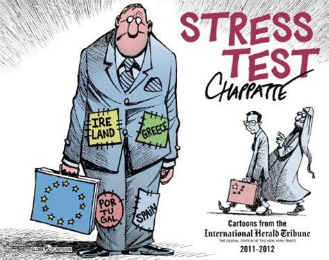 Stress Test Cartoons From The International Herald Tribune 2011 2012