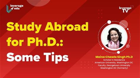 Study Abroad For Phd Some Tips Leverage Edu Youtube