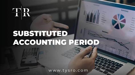 Substituted Accounting Period Explained: Navigate Corporate Taxes with Ease