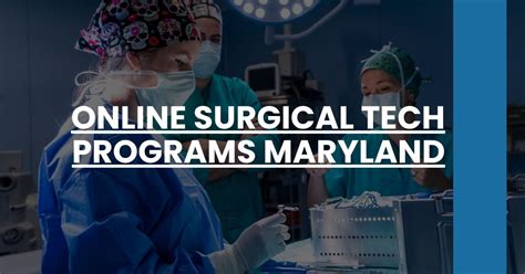Surgical Tech Programs In Maryland Online Amp In Person Surgical Tech Programs In Maryland Online Amp In Person