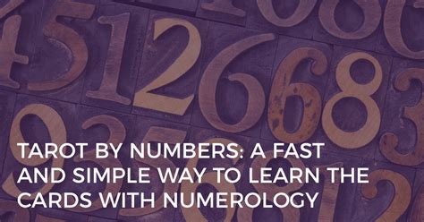 Tarot By Numbers A Fast And Simple Way To Learn The Cards With