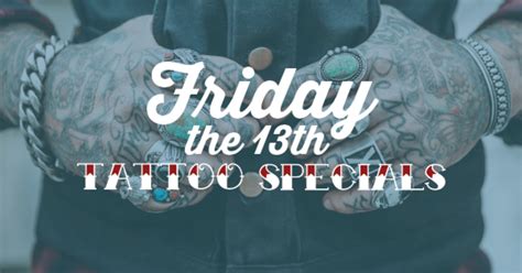Tattoo Specials Near Me At Alicaowicks Friday The 13Th Tattoo 13 Tattoo Specials Near Me At Alicaowicks Friday The 13Th Tattoo 13