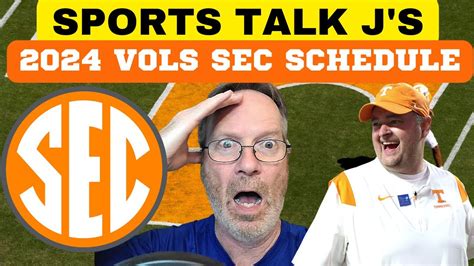 Tennessee Football Vols Sec Schedule 2024 Tennessee Volunteers Vols
